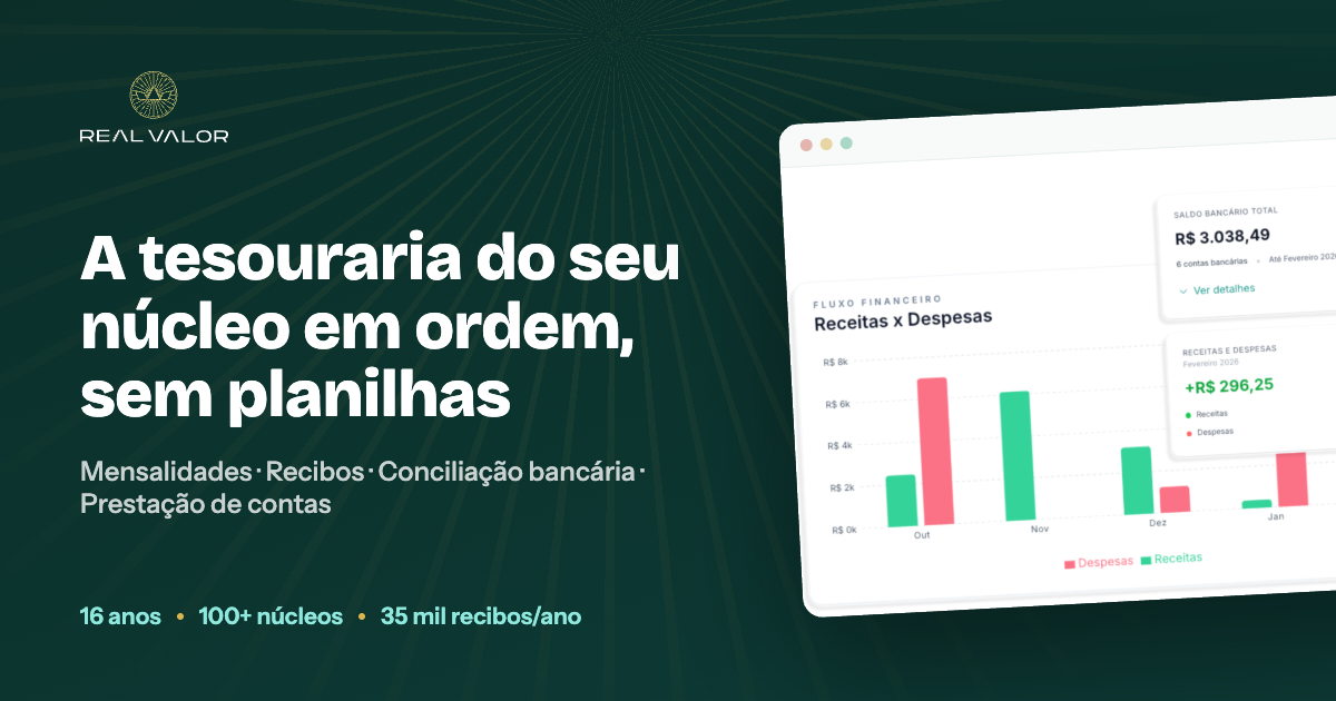 Valor Made Real Real Valor — Sistema de tesouraria para núcleos